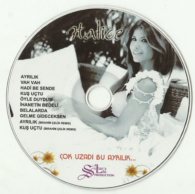 Hatice – Full Album [2012]Cok Uzadi Bu Ayrilik